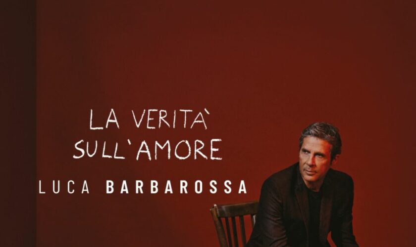 in-arrivo-“la-verita-sull’amore”,-il-nuovo-album-di-luca-barbarossa