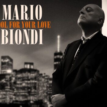 in-uscita-il-nuovo-brano-di-mario-biondi-“fool-for-your-love”