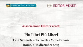 regione-ed-editori-del-veneto-alla-fiera-dell’editoria-di-roma