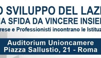 “lo-sviluppo-del-lazio”,-a-roma-confronto-tra-istituzioni-e-imprese