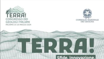 “terra!-sfide,-innovazioni-e-prospettive”,-a-palermo-il-congresso-nazionale-dei-geologi